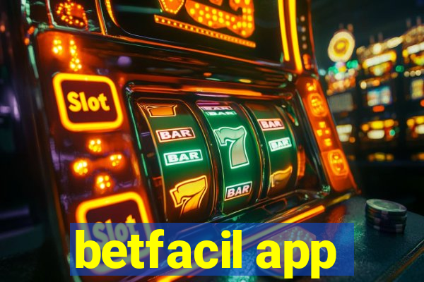 betfacil app